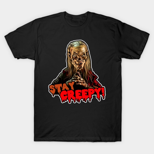 Stay Creepy! T-Shirt by pentoolarts